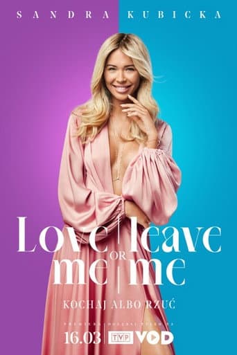 Love Me or Leave Me