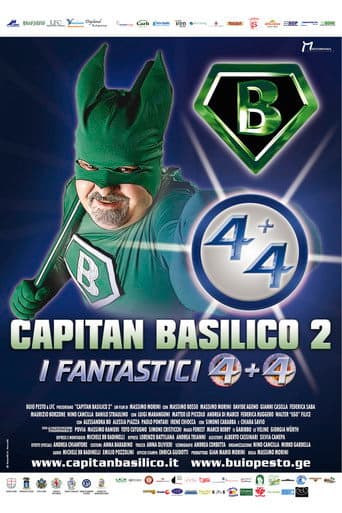 Capitan Basilico 2: I Fantastici 4+4