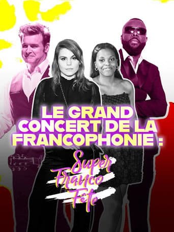 Le grand concert de la SuperFrancoFête
