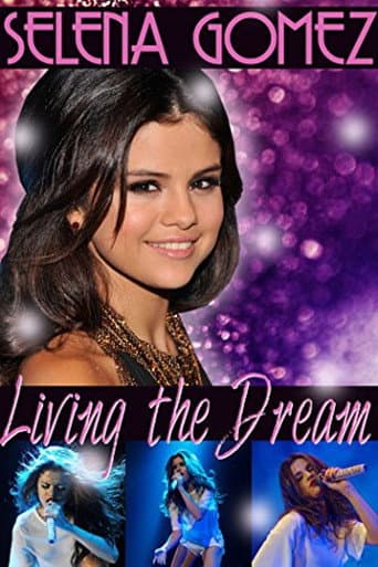 Selena Gómez: Living the Dream