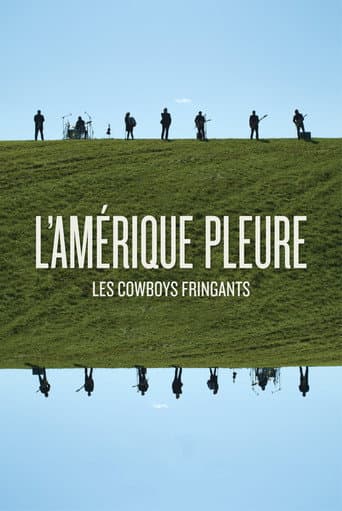 Les Cowboys Fringants - L’Amérique Pleure