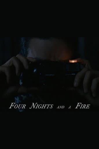 Four Nights and a Fire