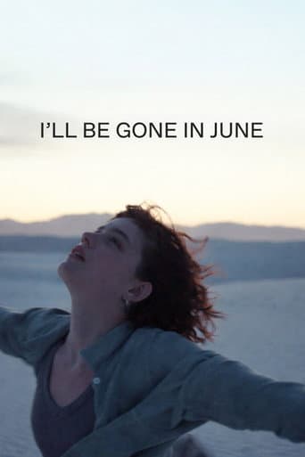 I'll Be Gone in June