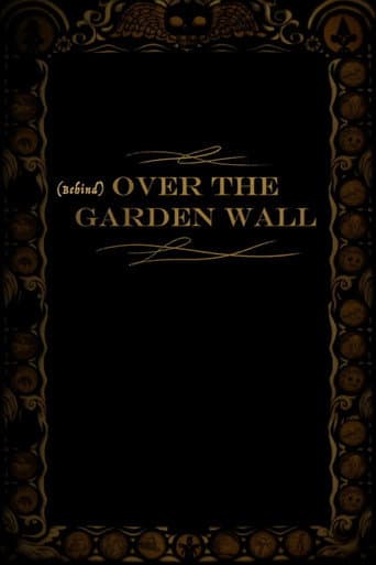 Behind Over the Garden Wall