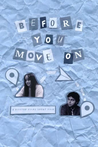 Before You Move On