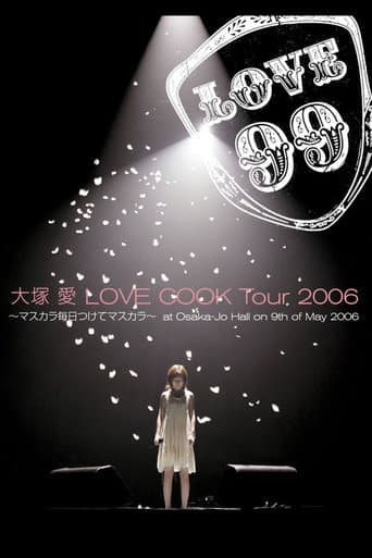 Love Cook Tour 2006 ~Mascara Mainichi Tsukete Mascara~