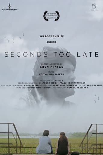 Seconds Too Late
