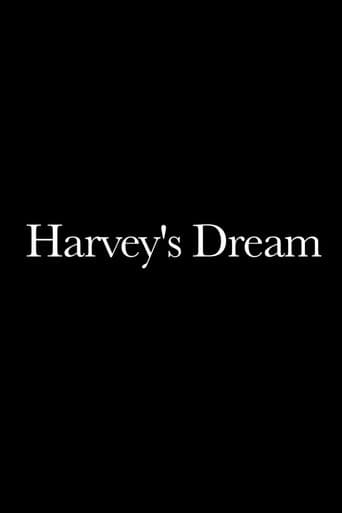Harvey’s Dream