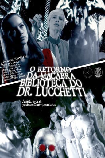 O Retorno da Macabra Biblioteca do Dr. Lucchetti