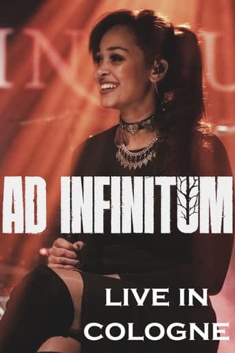 Ad Infinitum: Live In Cologne