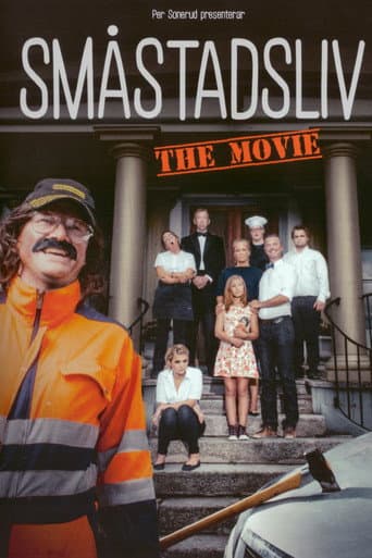 Småstadsliv: The Movie