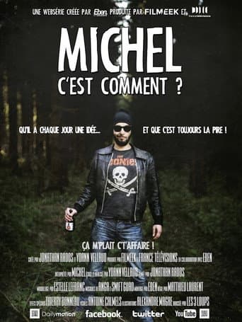 Michel c'est comment ?
