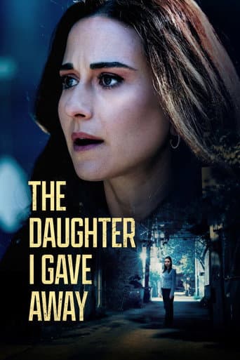 The Daughter I Gave Away