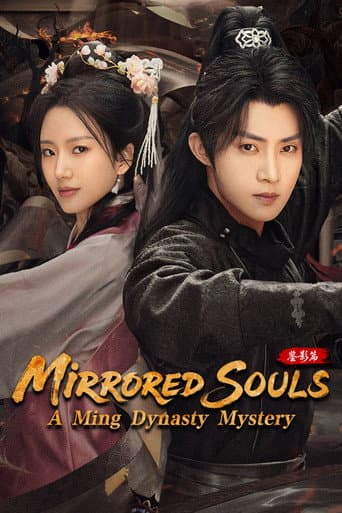 Mirrored Souls: A Ming Dynasty Mystery