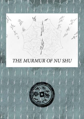 The Murmur of Nu Shu