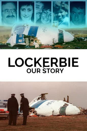 Lockerbie: Our Story