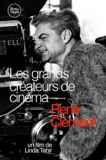 Les Grands Créateurs de Cinéma : René Clément