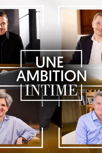Une ambition intime