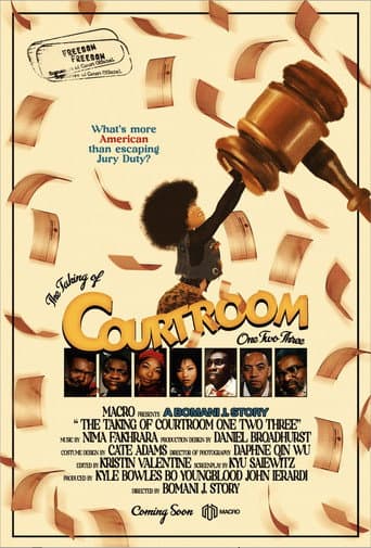 The Taking of Courtroom One Two Three
