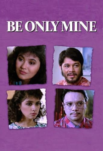 Be Only Mine