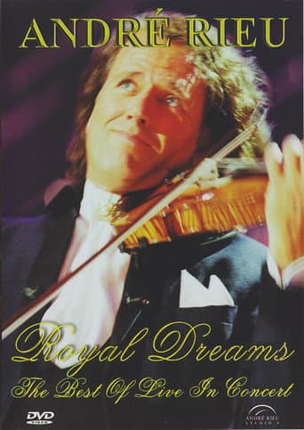 Andre Rieu : Royal Dreams