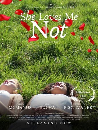 She Loves Me Not