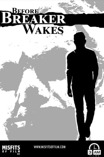Before Breaker Wakes