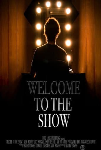 Welcome to the Show