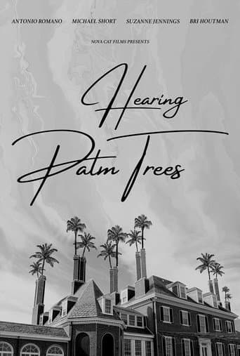 Hearing Palm Trees