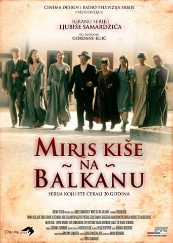 Scent of Rain in the Balkans