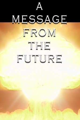 A Message from the Future