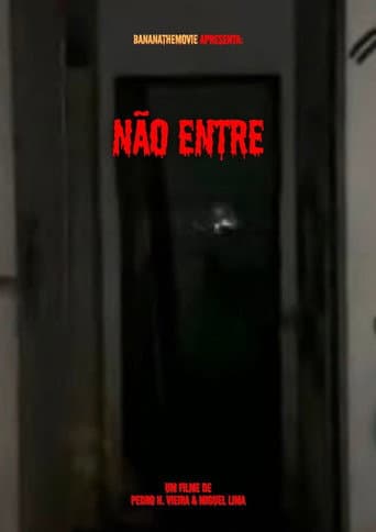 Não entre