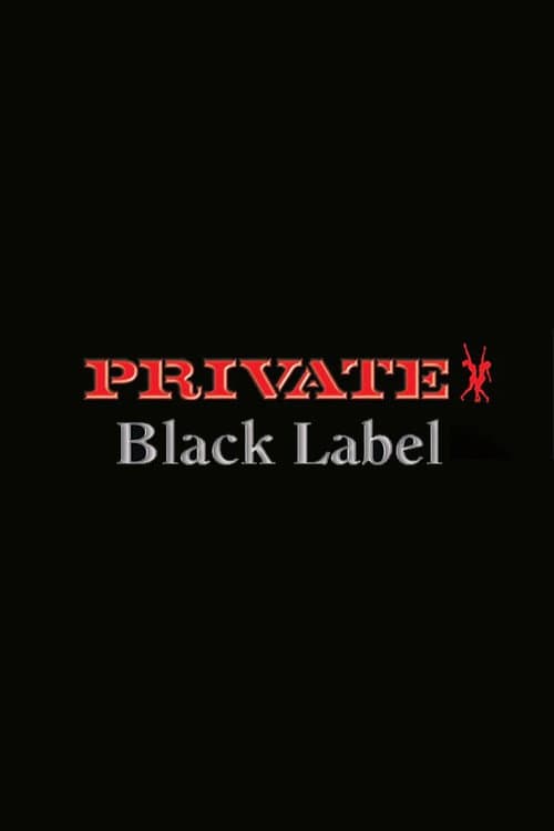 Private Black Label Collection