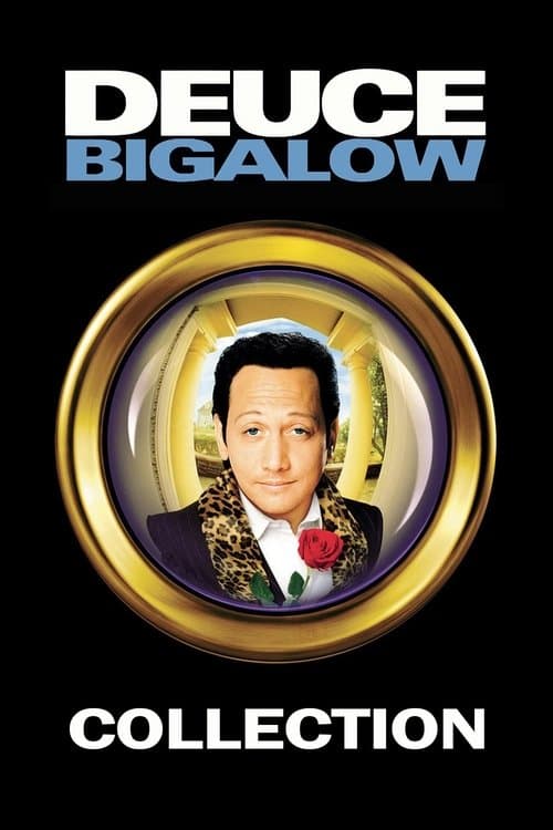 Deuce Bigalow Collection