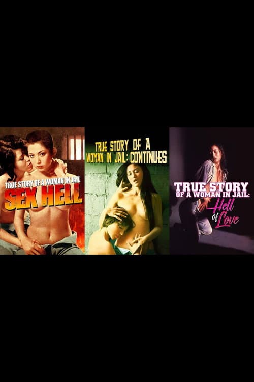 True Story of a Woman in Jail Collection