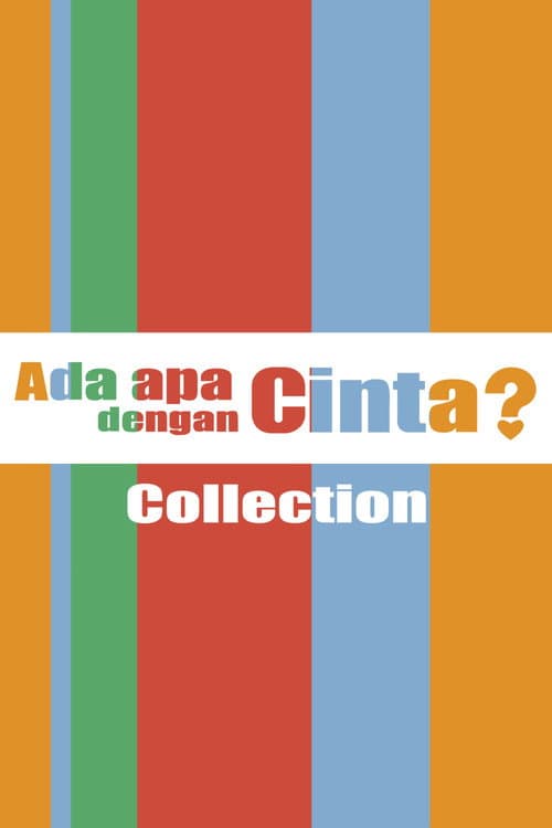 Ada Apa Dengan Cinta? Collection