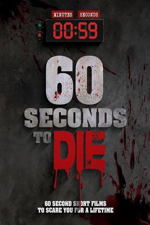 60 Seconds to Die Collection