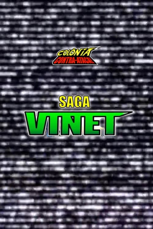 Colônia Contra-Ataca: Saga Vinet