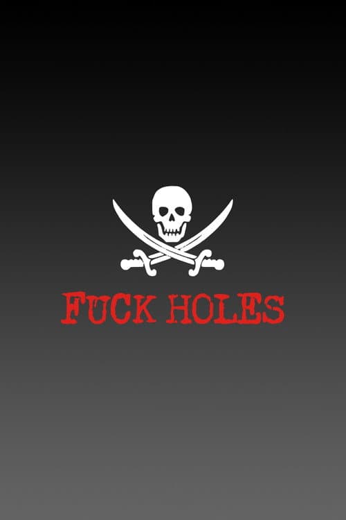 Fuck Holes Collection