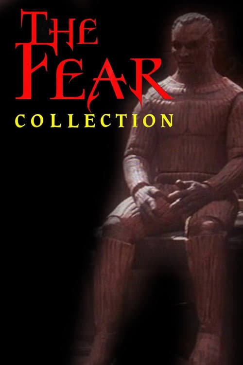 The Fear Collection