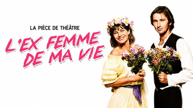 L'Ex-femme de ma vie
