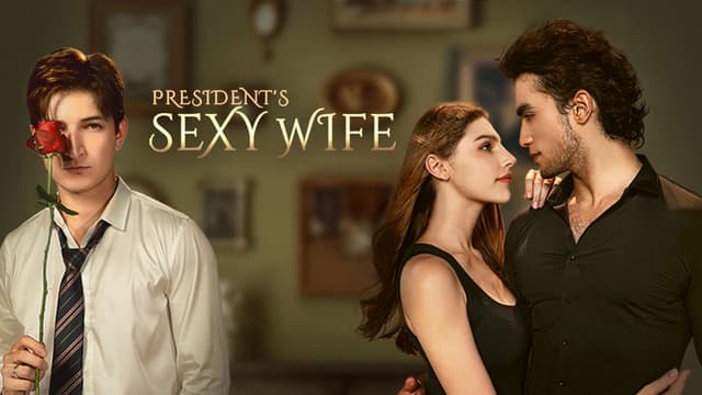 President's Sexy Wife