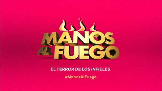 Manos al fuego