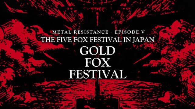 BABYMETAL THE FIVE FOX FESTIVAL IN JAPAN - GOLD FOX FESTIVAL