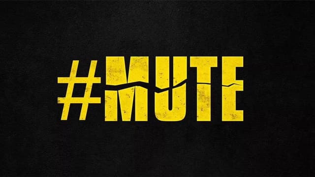#MUTE