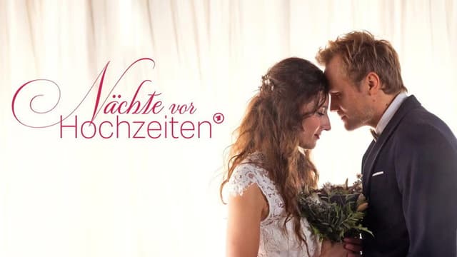 Nächte vor Hochzeiten