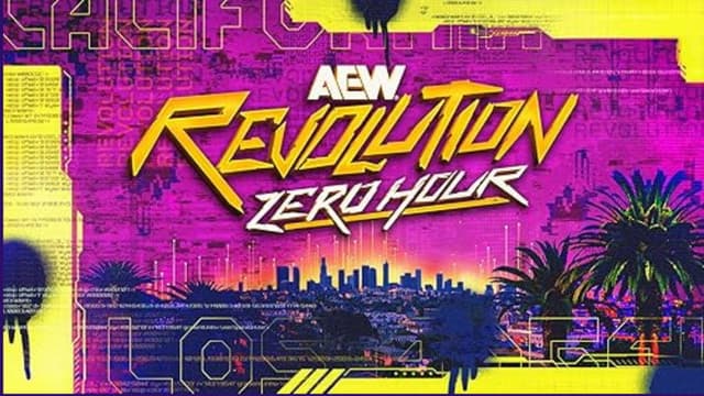 AEW Revolution 2026: Zero Hour