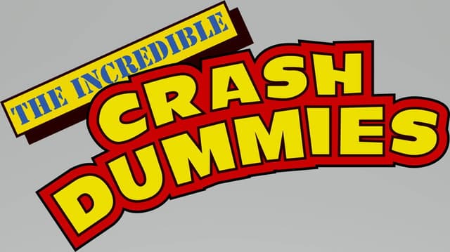 The Incredible Crash Dummies