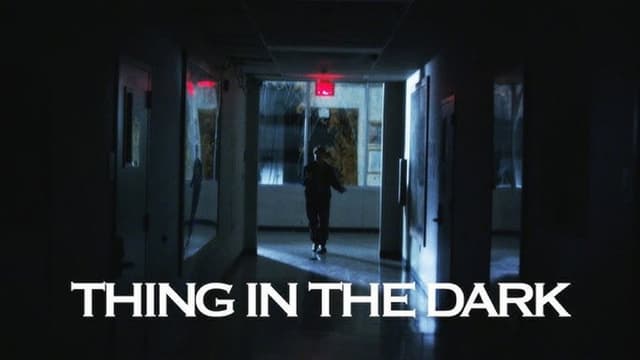 Thing in the Dark
