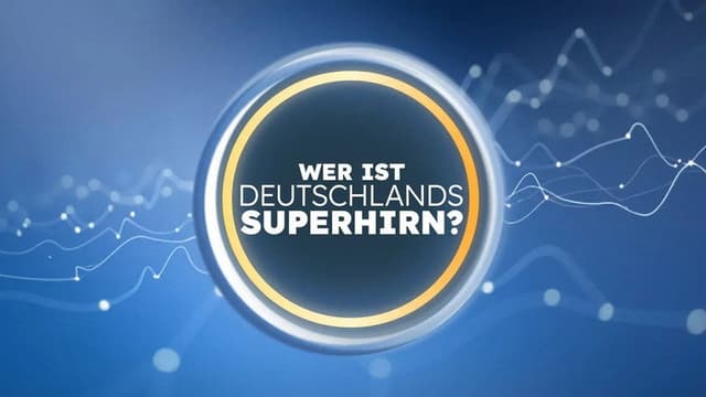 Wer ist Deutschlands Superhirn?